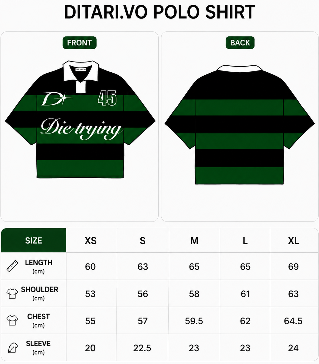 DIE TRYING GREEN POLO SHIRT 45